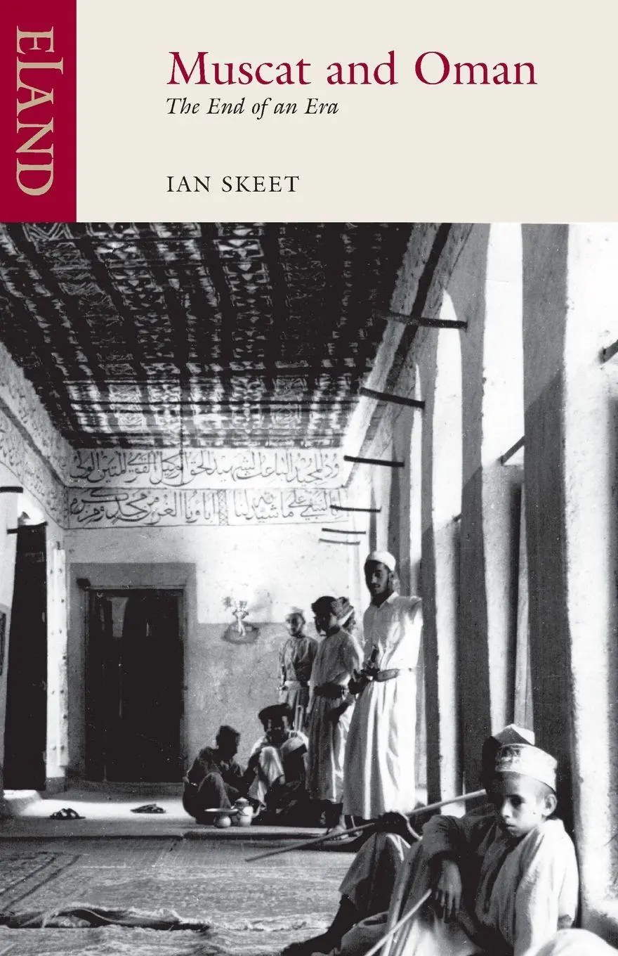Cover: 9781780602240 | Muscat and Oman | The End of an Era | Ian Skeet | Taschenbuch | 2026