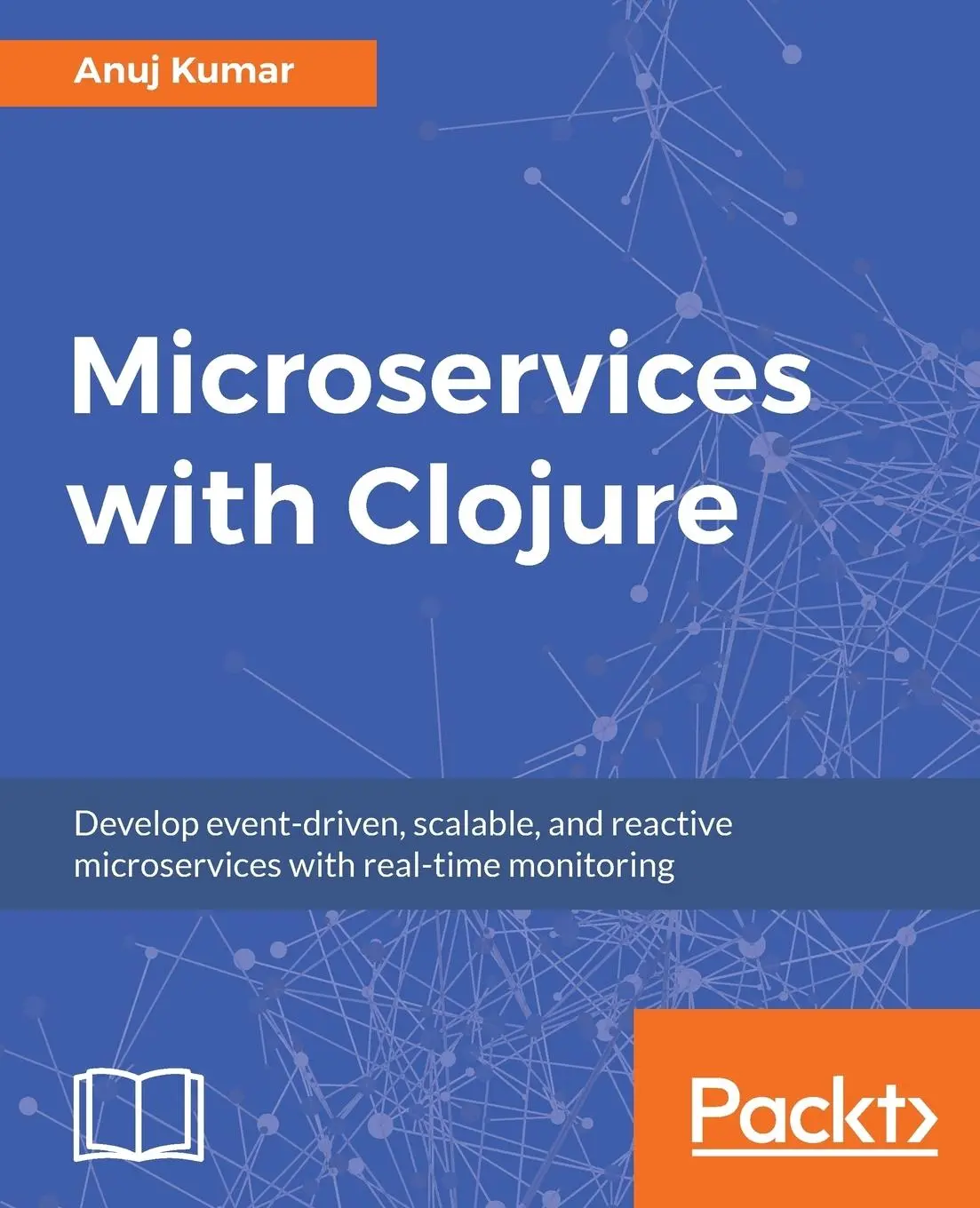 Cover: 9781788622240 | Microservices with Clojure | Anuj Kumar | Taschenbuch | Englisch