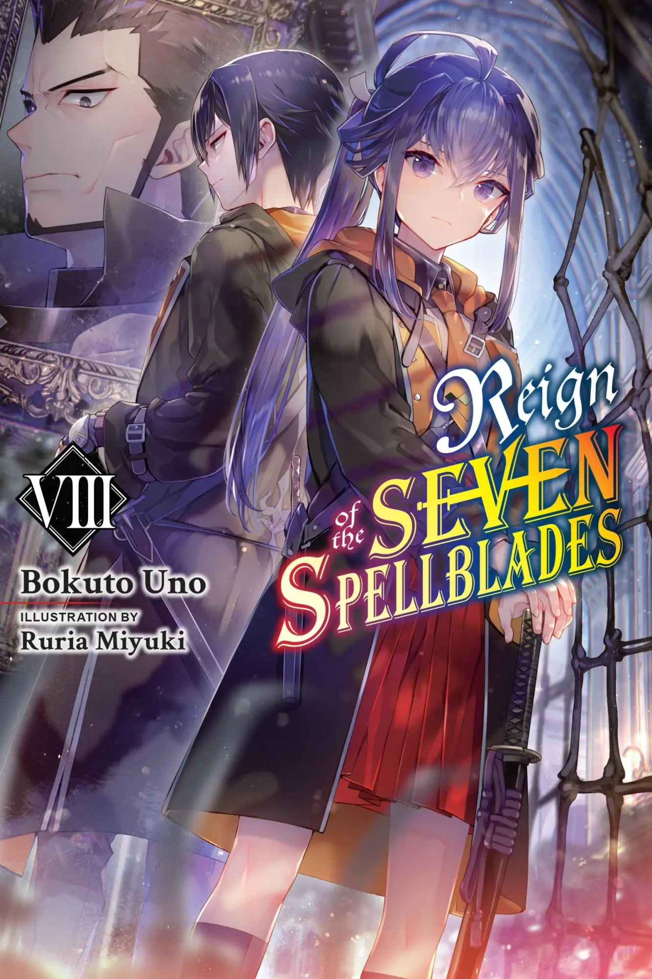 Cover: 9781975352240 | Reign of the Seven Spellblades, Vol. 8 (Light Novel) | Volume 8 | Uno