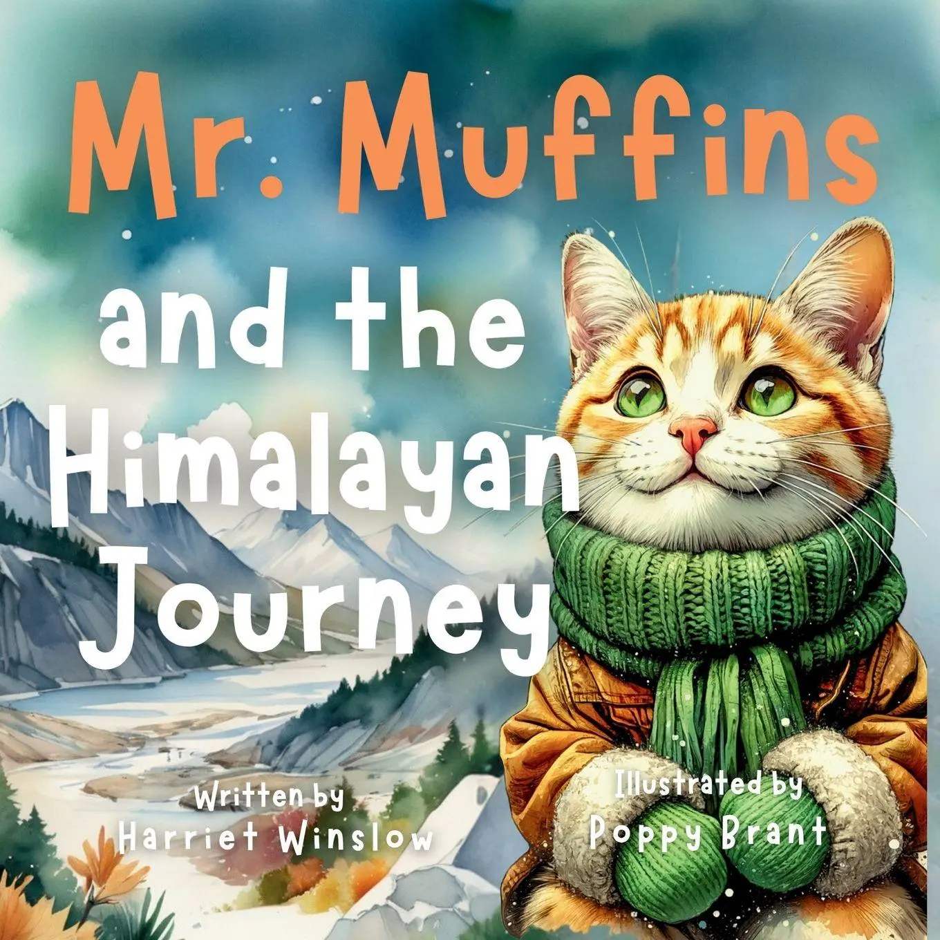 Cover: 9781998432240 | Mr. Muffins and the Himalayan Journey | Harriet Winslow | Taschenbuch