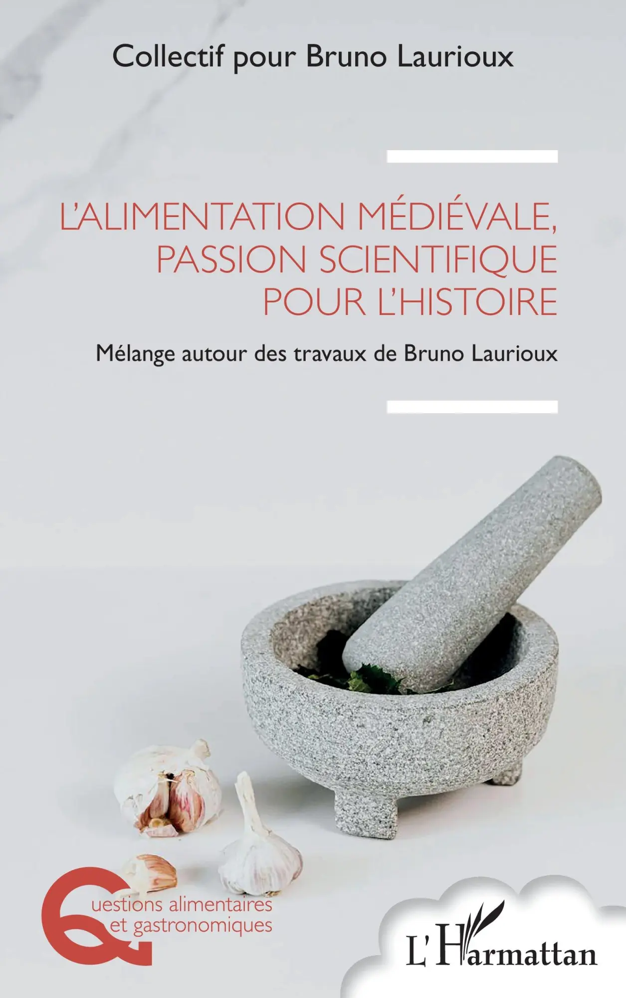 Cover: 9782336532240 | L'alimentation médiévale, passion scientifique pour l'histoire | Buch