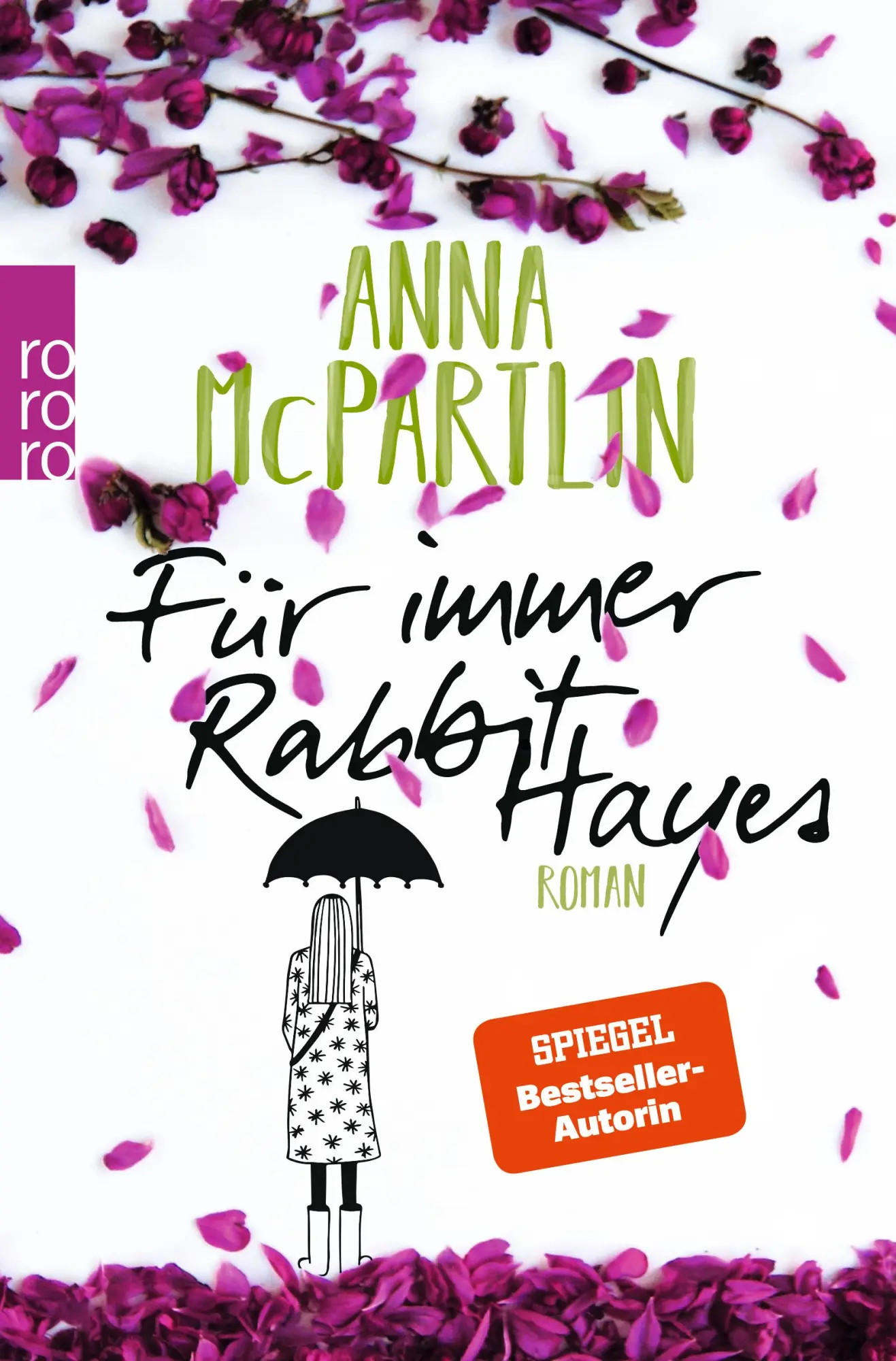 Cover: 9783499272240 | Für immer Rabbit Hayes | Anna McPartlin | Taschenbuch | 512 S. | 2019