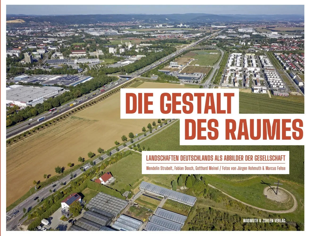 Cover: 9783803022240 | Die Gestalt des Raums | Wendelin Strubelt (u. a.) | Buch | 420 S.