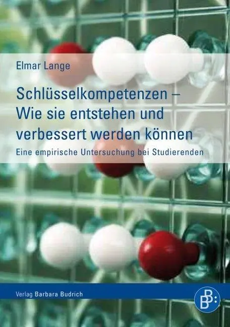 Cover: 9783866492240 | Schlüsselkompetenzen - Wie sie entstehen und verbessert werden können