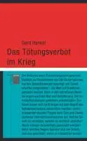 Cover: 9783868542240 | Das Tötungsverbot im Krieg | Ein Interventionsversuch, kleine reihe