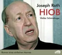Cover: 9783934012240 | Hiob, 2 Audio-CDs | Roman eines einfachen Mannes | Joseph Roth | CD