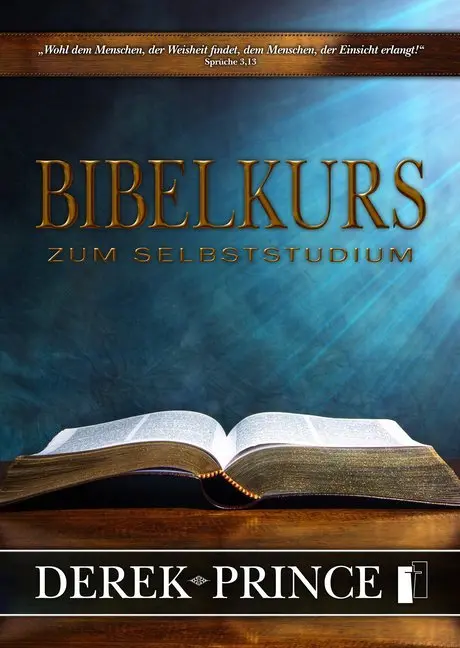 Cover: 9783944602240 | Bibelkurs zum Selbststudium | Derek Prince | Taschenbuch | 210 S.