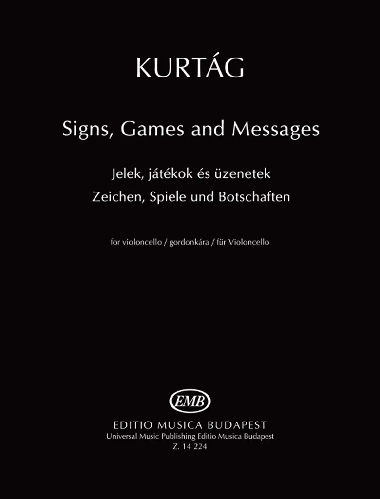 Cover: 9790080142240 | Signs Games and Messages for Cello | György Kurtág | Buch | 2007