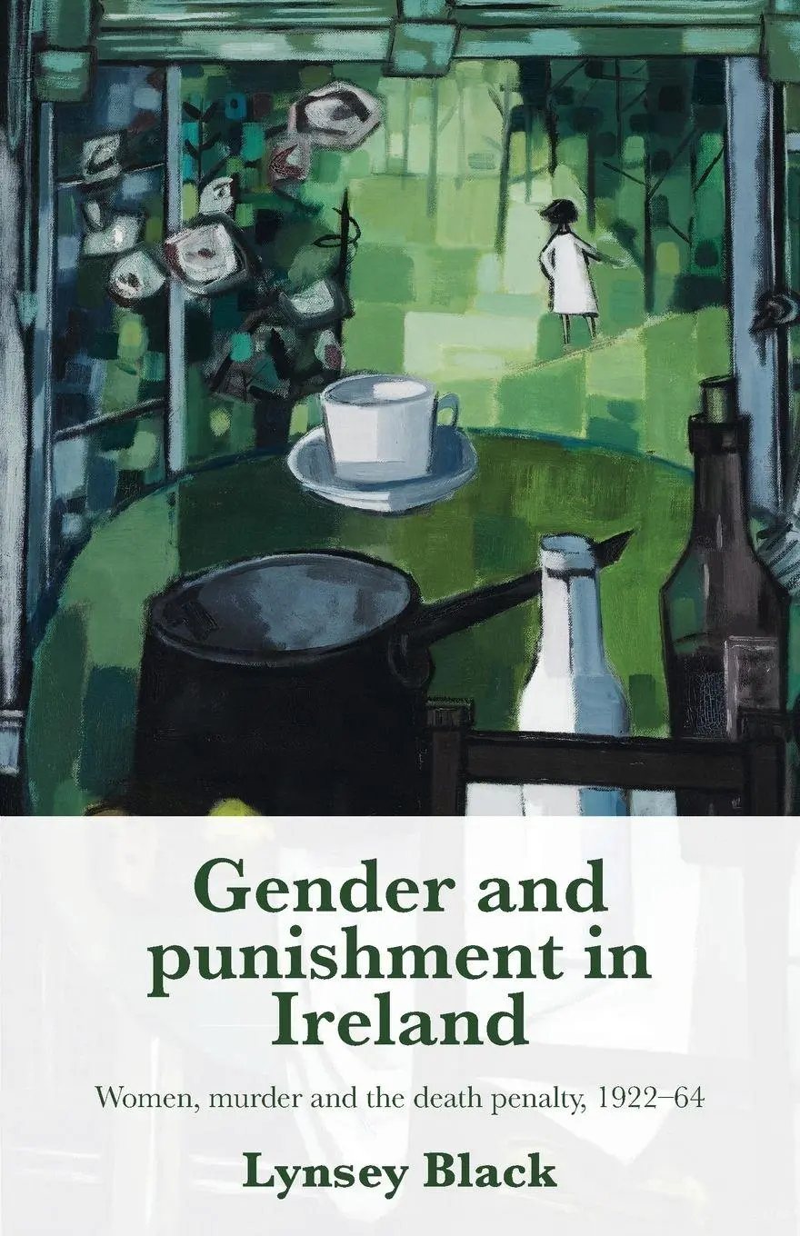 Cover: 9781526182340 | Gender and punishment in Ireland | Lynsey Black | Taschenbuch | 2024
