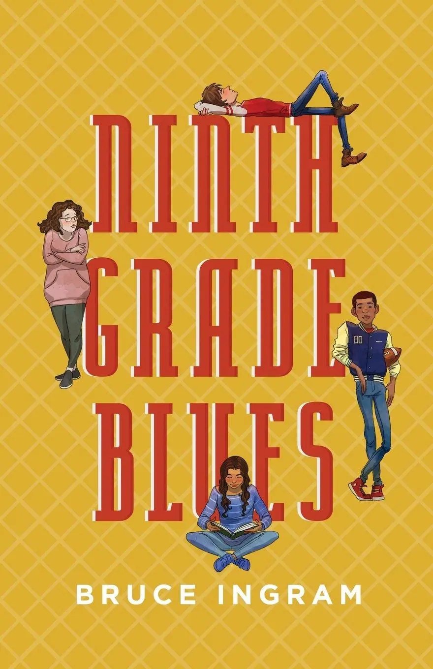 Cover: 9781944962340 | Ninth Grade Blues | Bruce Ingram | Taschenbuch | Englisch | 2017