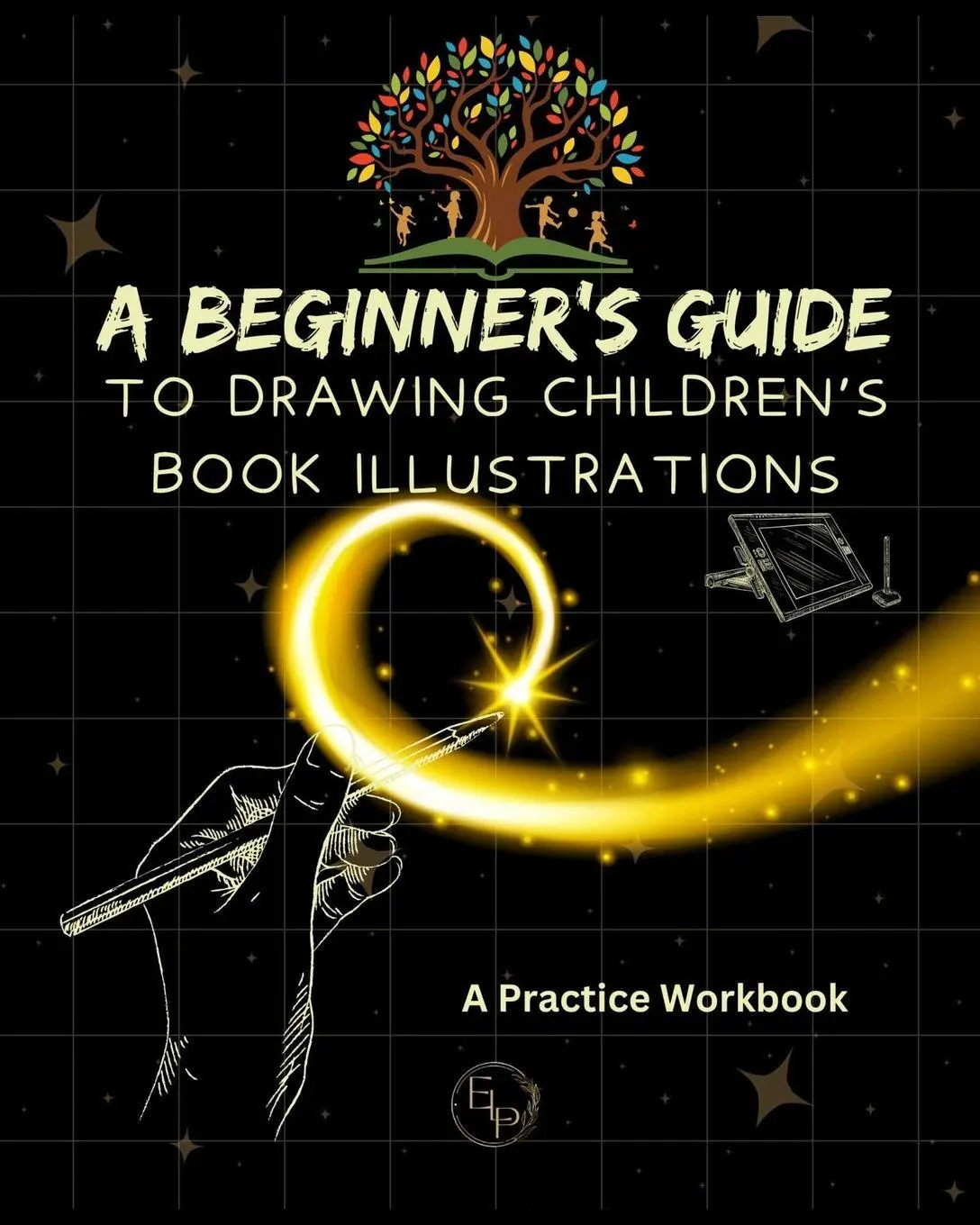 Cover: 9781998422340 | A Beginner's Guide to Drawing Children's Book Illustrations | Campbell