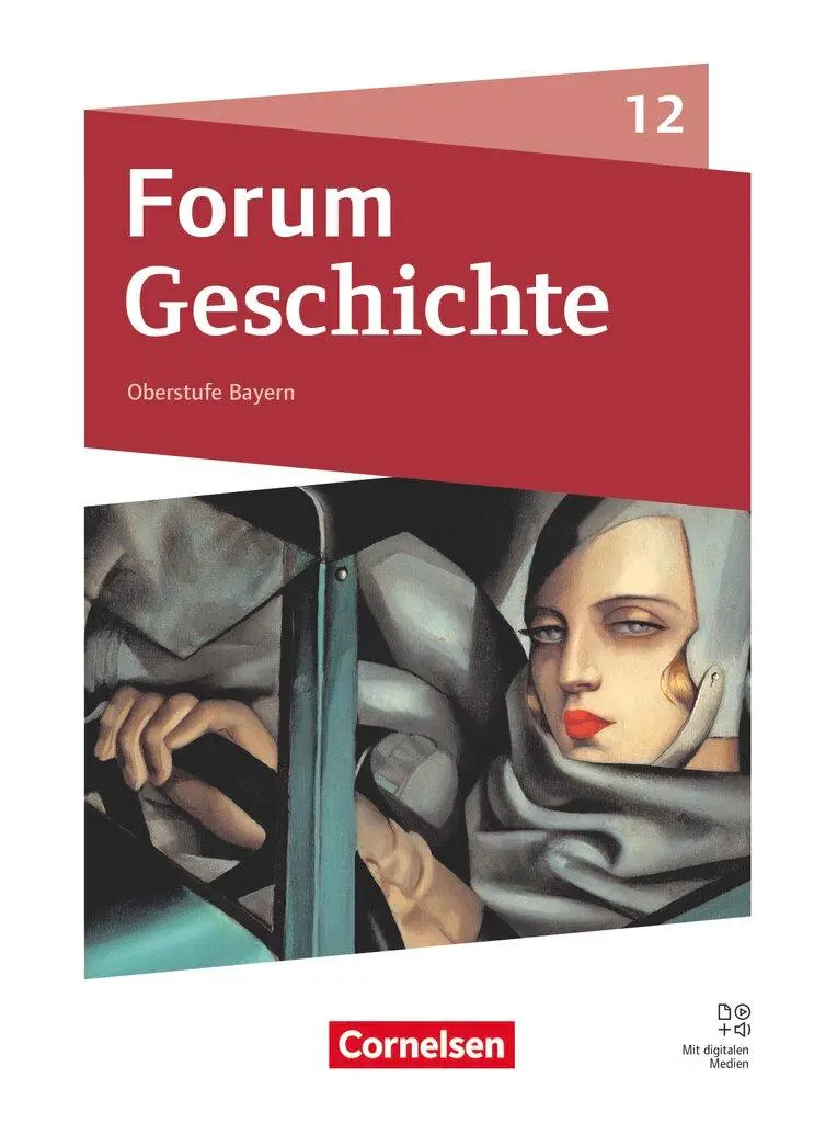 Cover: 9783060662340 | Forum Geschichte 12. Jahrgangsstufe - Oberstufe Gymnasium Bayern -...