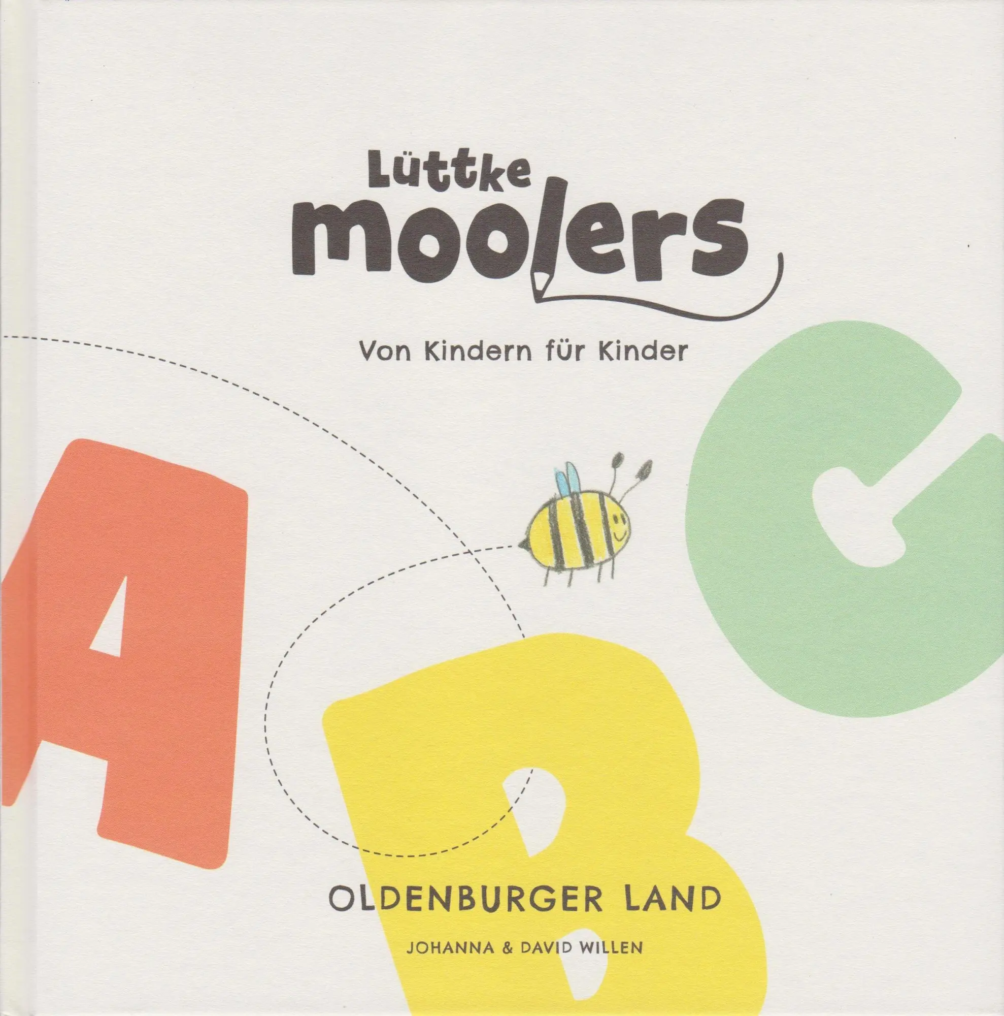 Cover: 9783730822340 | Lüttke Moolers - Von Kindern für Kinder | Oldenburger Land | Buch