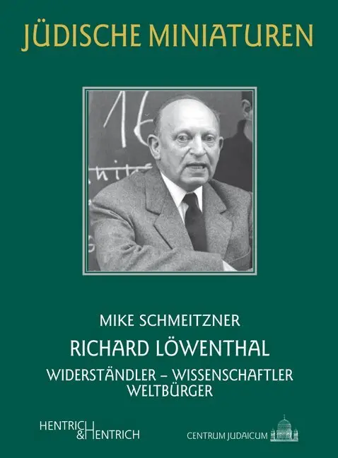 Cover: 9783955652340 | Richard Löwenthal | Widerständler - Wissenschaftler - Weltbürger
