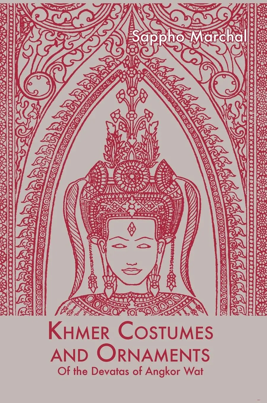 Cover: 9789745242340 | Khmer Costumes and Ornaments | After the Devata of Angkor Wat | Buch