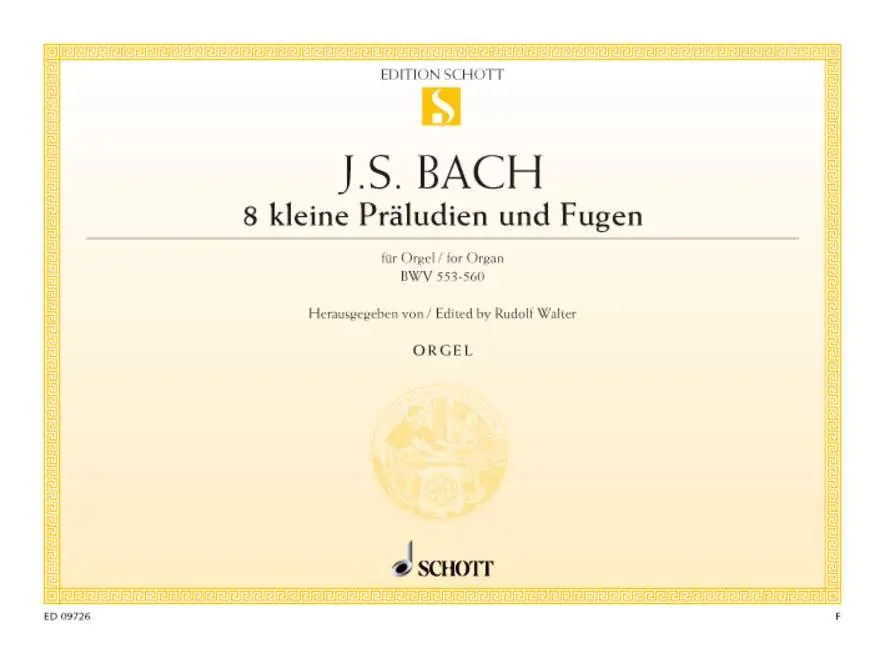Cover: 9790001092340 | 8 kleine Präludien und Fugen | BWV 553-560. Orgel. | Rudolf Walter