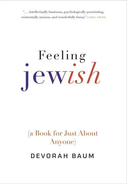 Cover: 9780300212440 | Feeling Jewish | (A Book for Just about Anyone) | Devorah Baum | Buch