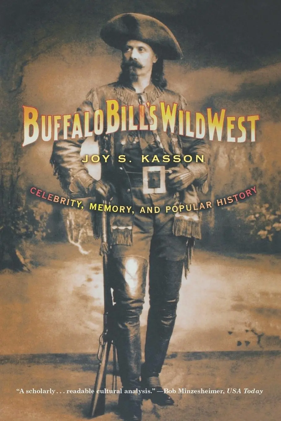 Cover: 9780809032440 | Buffalo Bill's Wild West | Celebrity, Memory, and Popular History