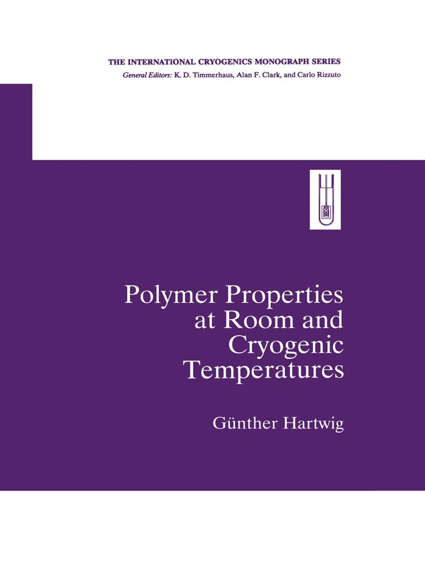 Cover: 9781441932440 | Polymer Properties at Room and Cryogenic Temperatures | Hartwig | Buch