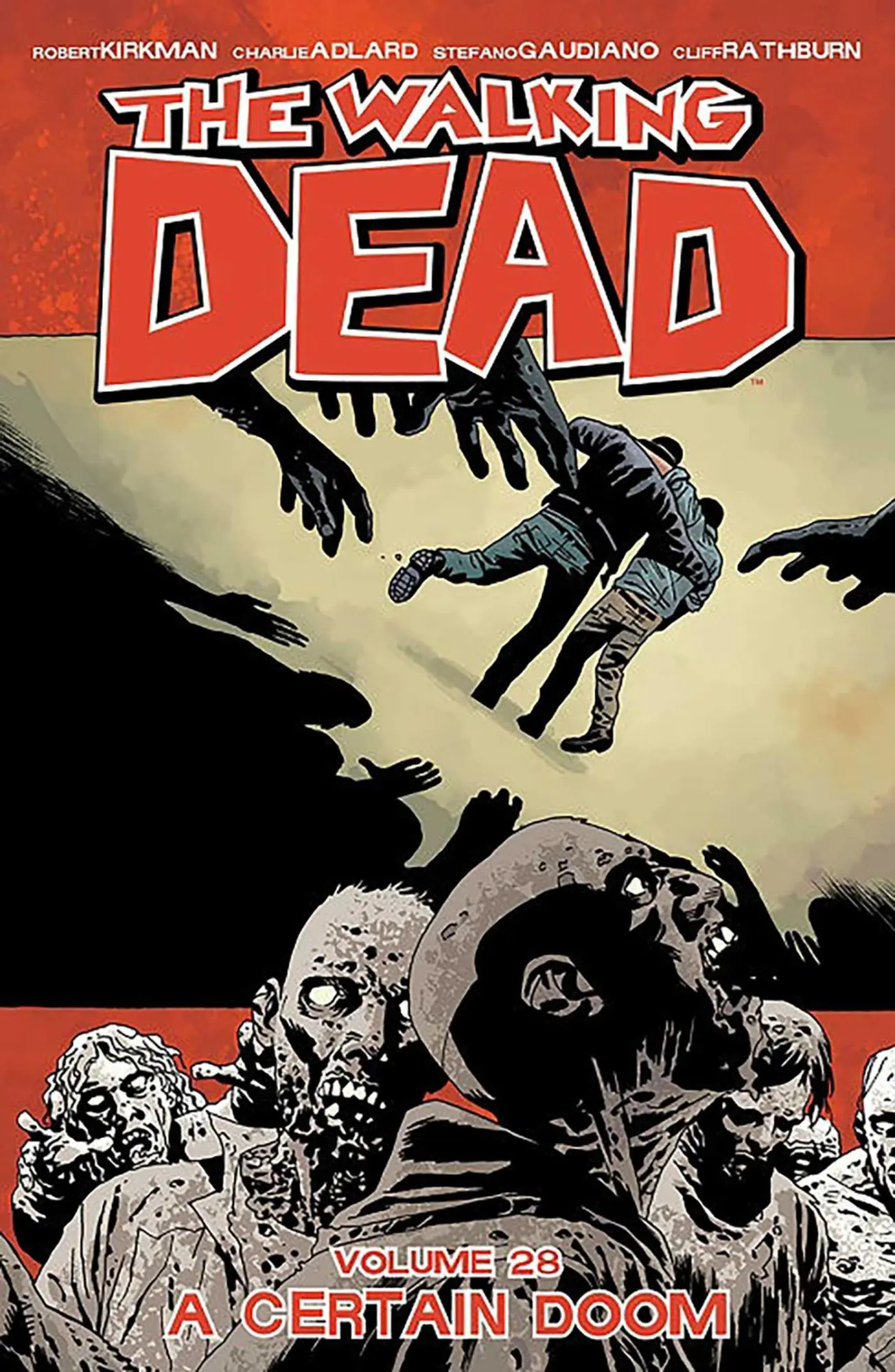 Cover: 9781534302440 | The Walking Dead Volume 28: A Certain Doom | Robert Kirkman | Buch