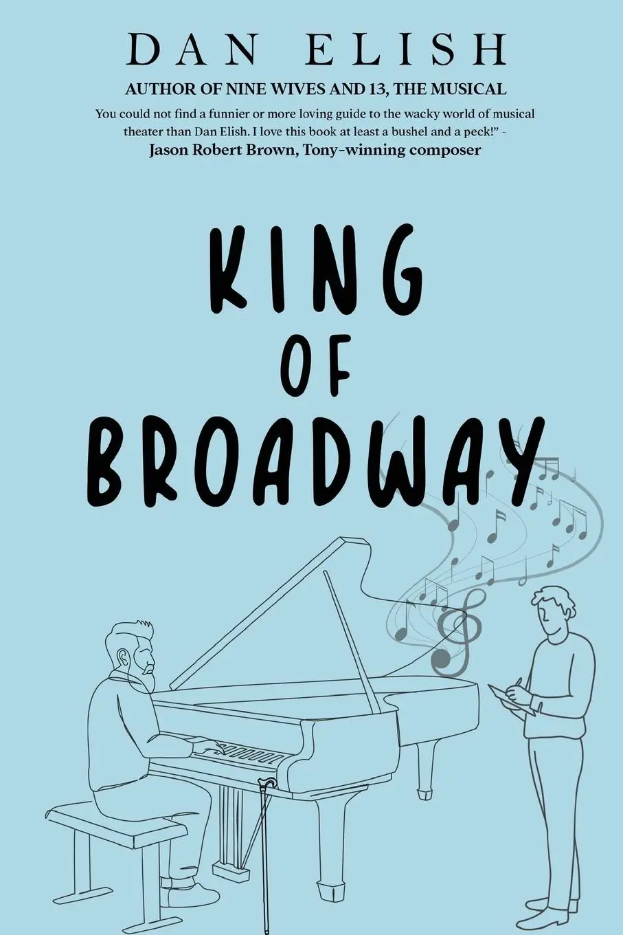 Cover: 9781835432440 | King of Broadway | Dan Elish | Taschenbuch | Englisch | 2024