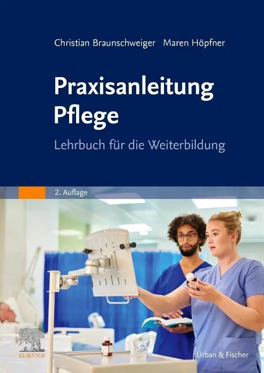 Cover: 9783437252440 | Praxisanleitung Pflege | Lehrbuch für die Weiterbildung | Taschenbuch