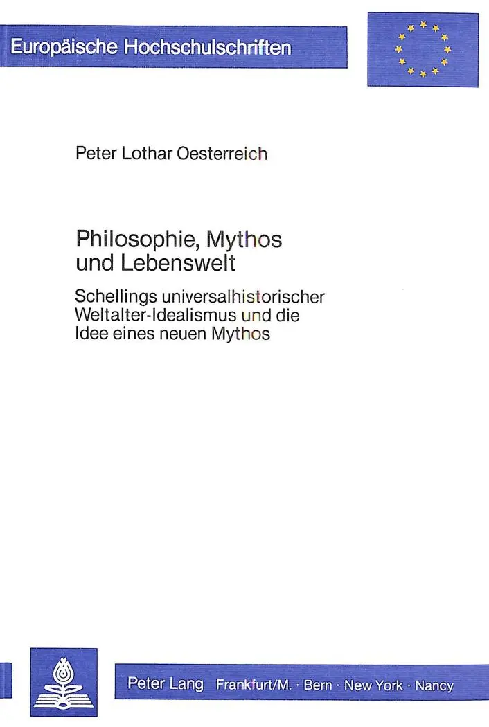 Cover: 9783820452440 | Philosophie, Mythos und Lebenswelt | Peter Lothar Oesterreich | Buch