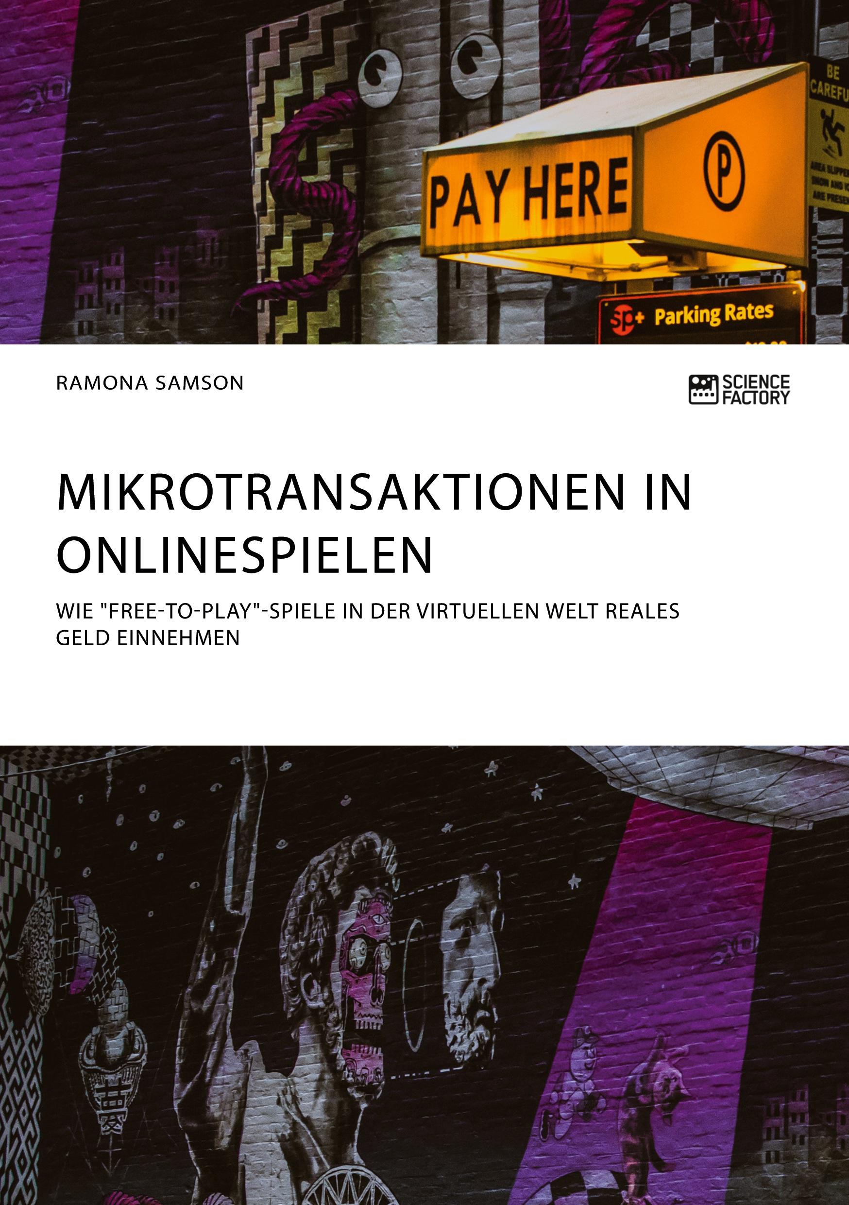 Cover: 9783956872440 | Mikrotransaktionen in Onlinespielen. Wie "Free-to-Play"-Spiele in...