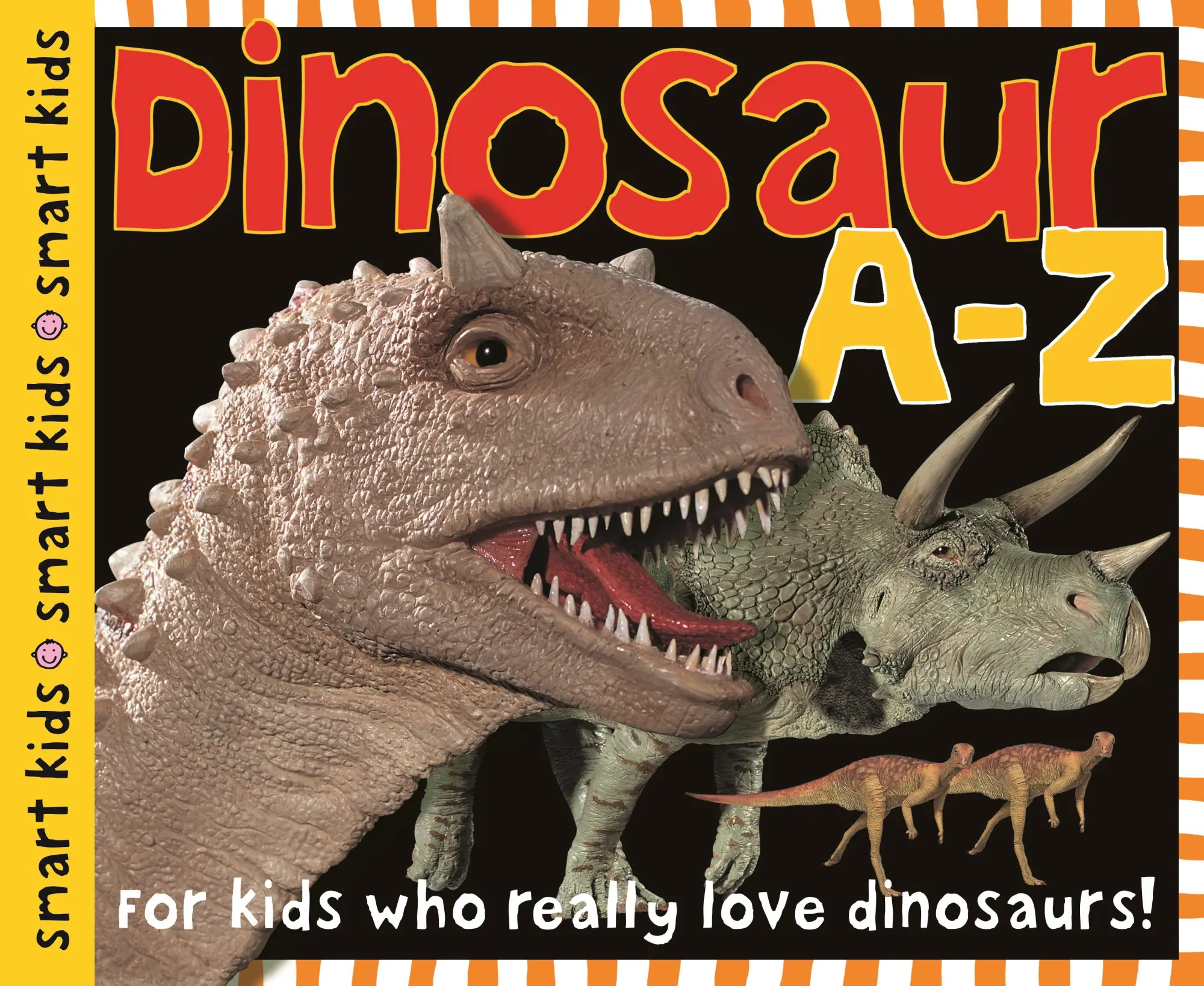 Cover: 9780312492540 | Priddy, R: SMART KIDS DINOSAUR A-Z LARGE | Roger Priddy | Buch | 2004