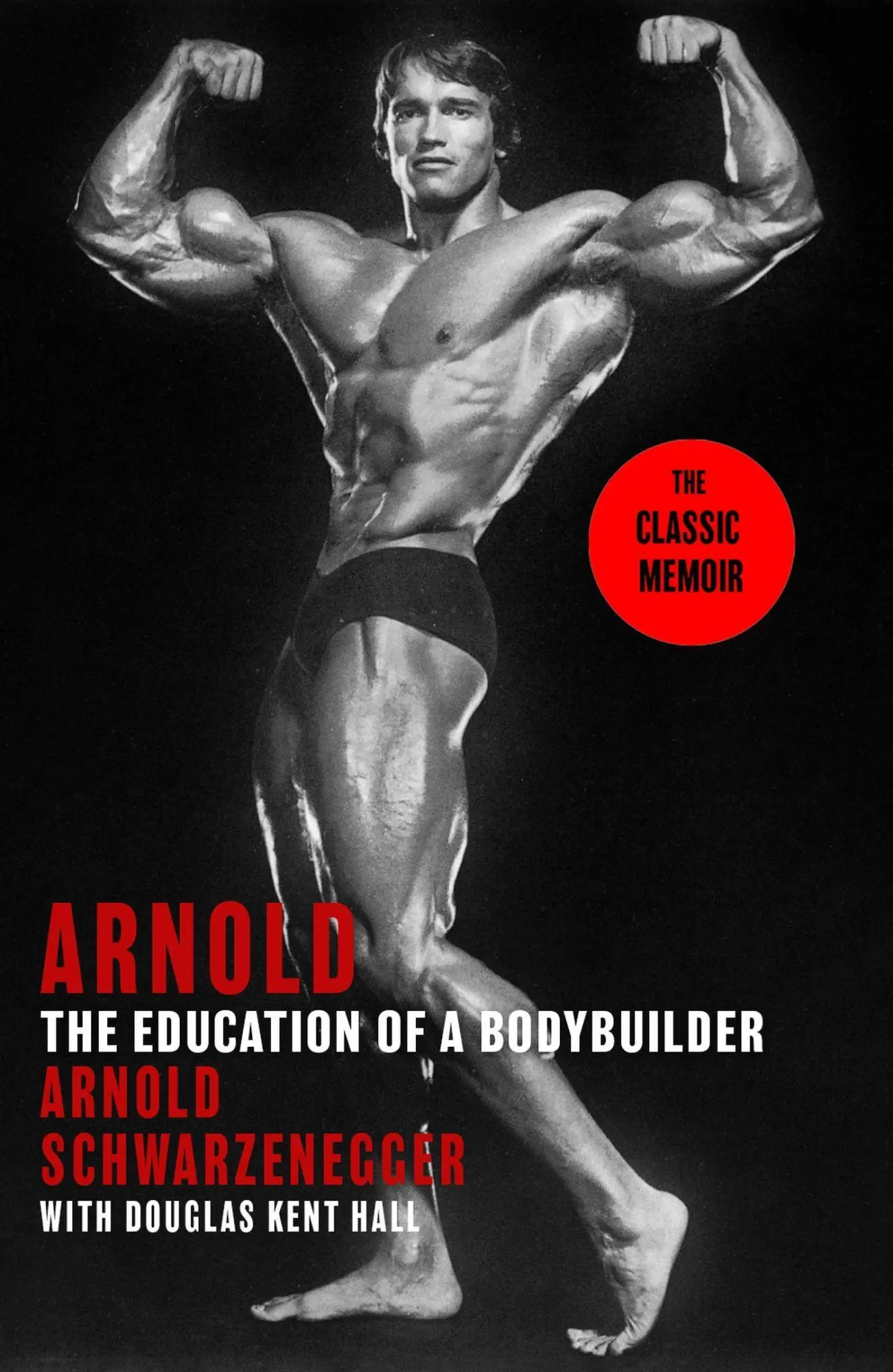 Cover: 9781408732540 | Arnold: The Education Of A Bodybuilder | Arnold Schwarzenegger (u. a.)