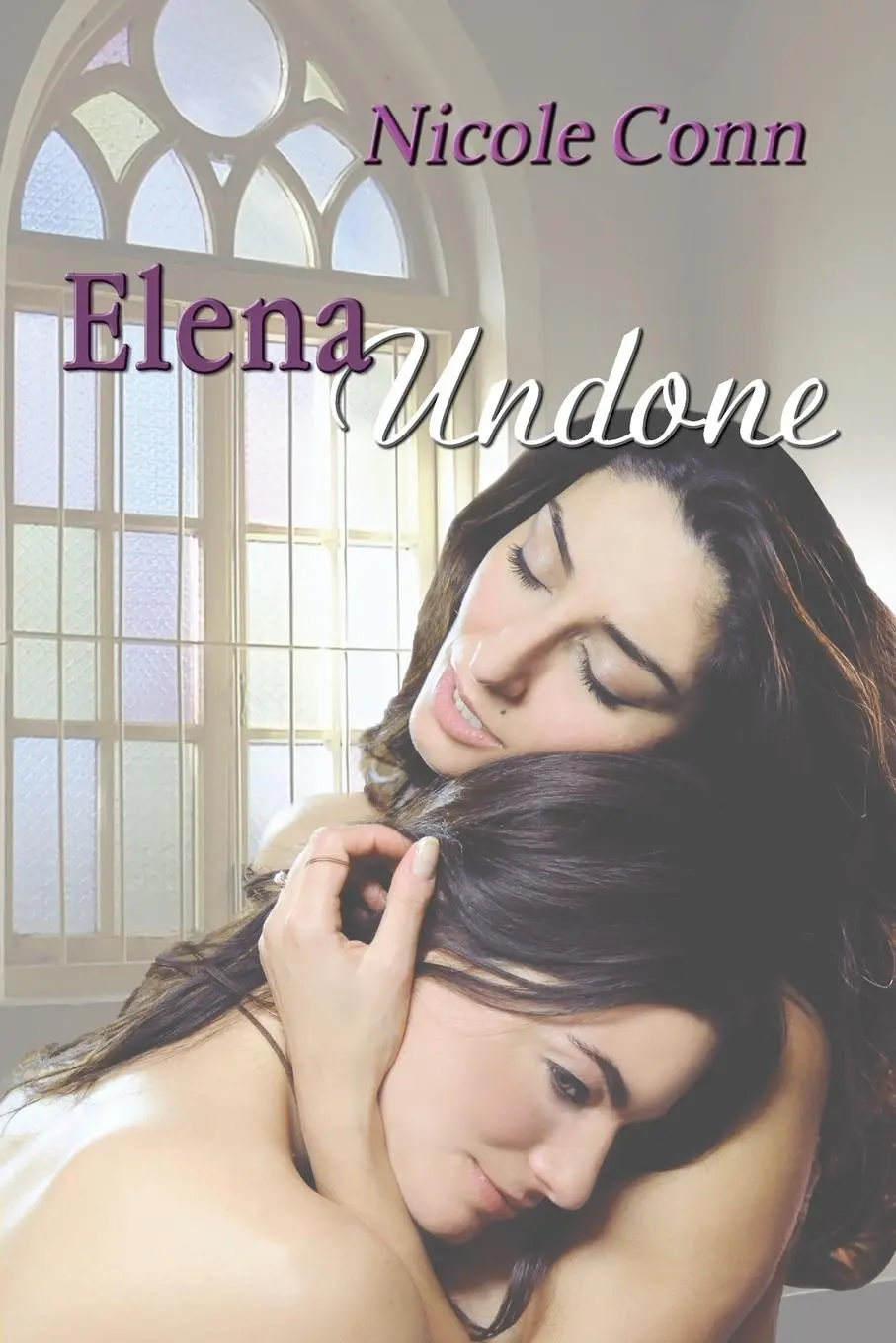 Cover: 9781594932540 | Elena Undone | Nicole Conn | Taschenbuch | Kartoniert / Broschiert