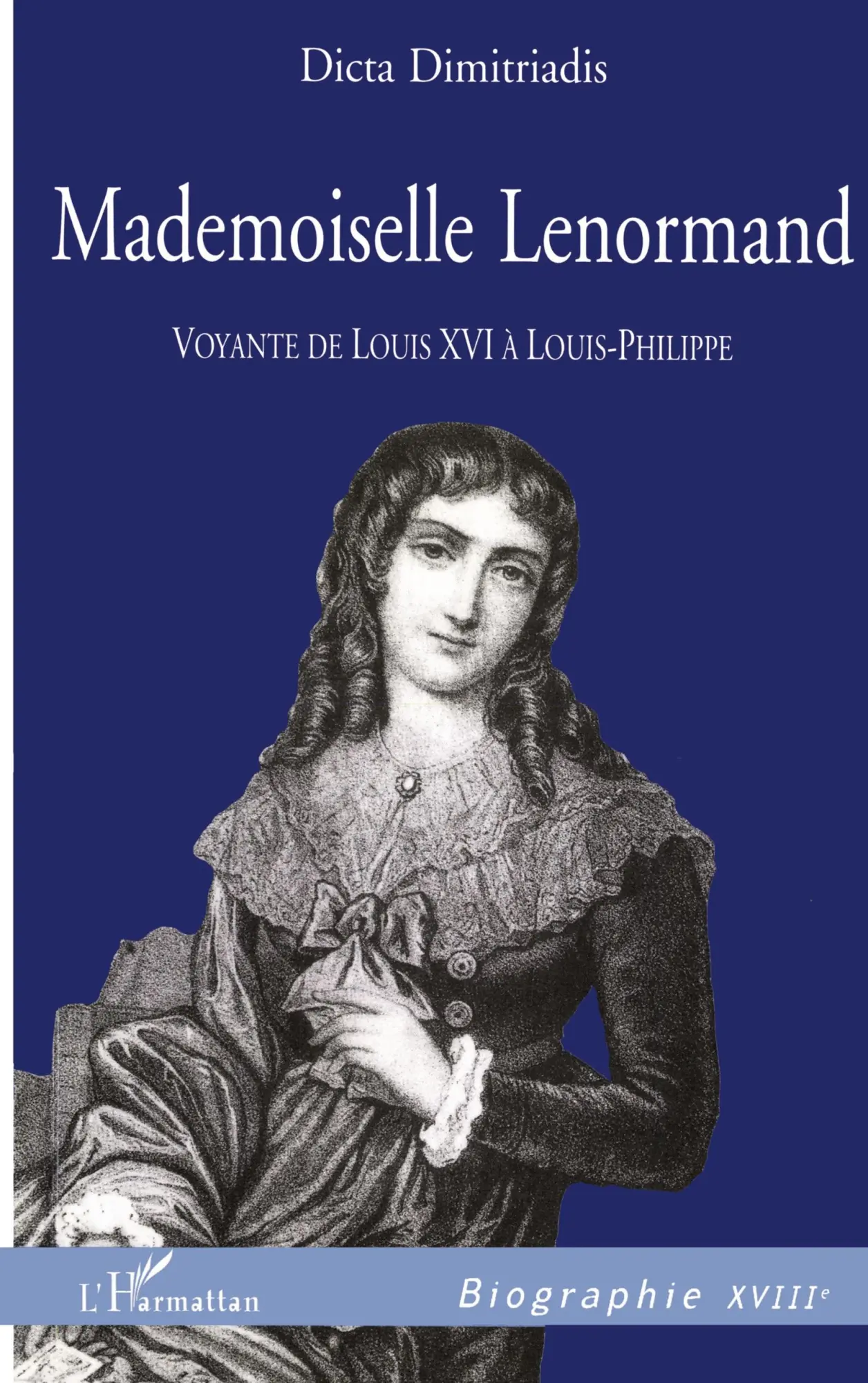 Cover: 9782738472540 | MADEMOISELLE LENORMAND | Dicta Dimitriadis | Taschenbuch | Französisch
