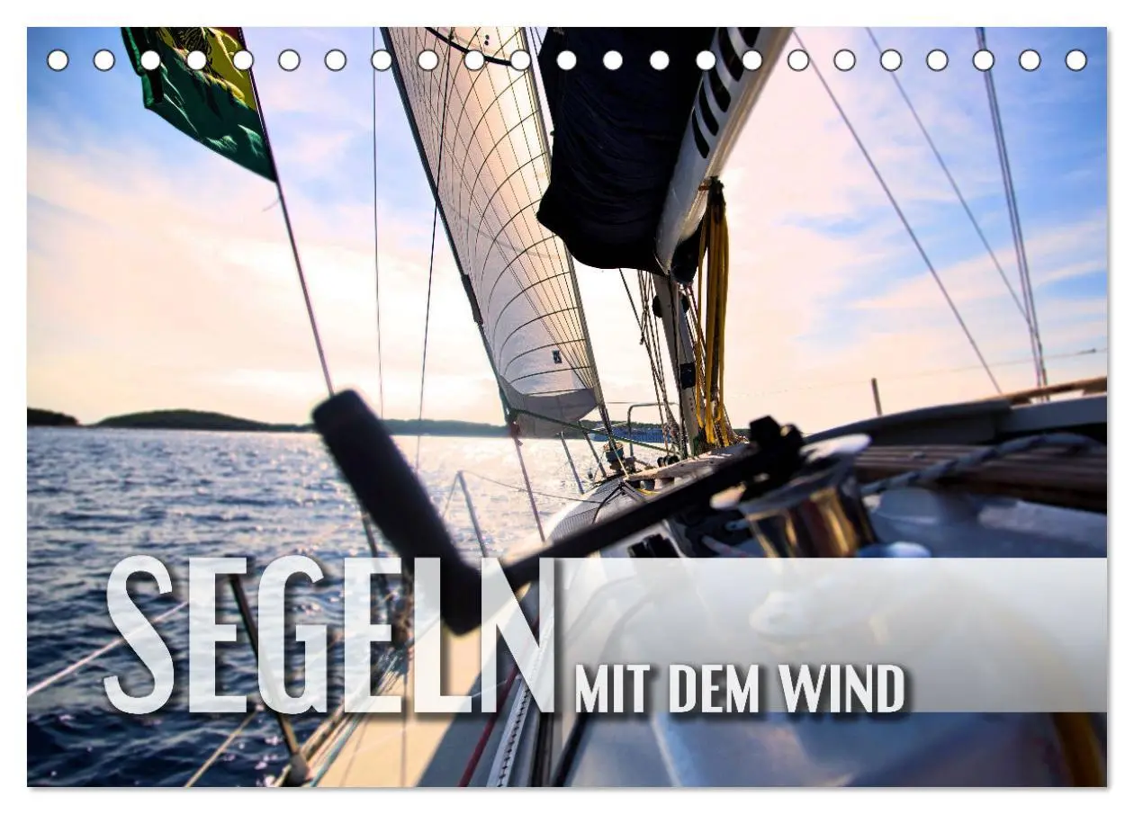 Cover: 9783457422540 | Segeln - mit dem Wind (Tischkalender 2026 DIN A5 quer), CALVENDO...