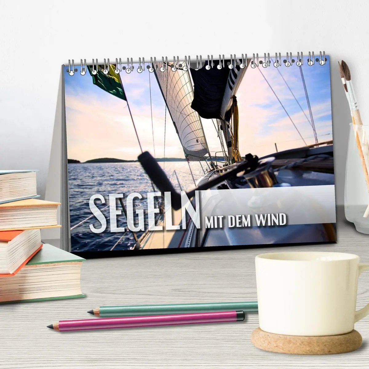 Bild: 9783457422540 | Segeln - mit dem Wind (Tischkalender 2026 DIN A5 quer), CALVENDO...