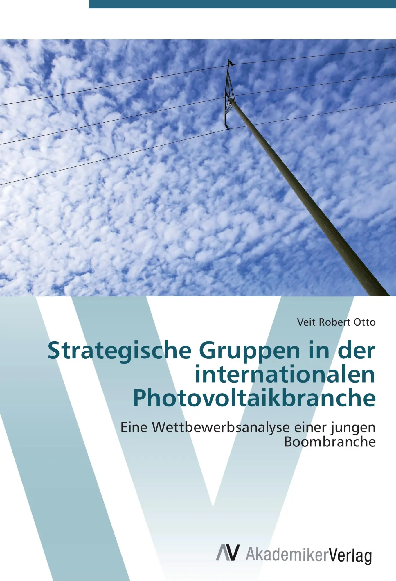 Cover: 9783639442540 | Strategische Gruppen in der internationalen Photovoltaikbranche | Otto