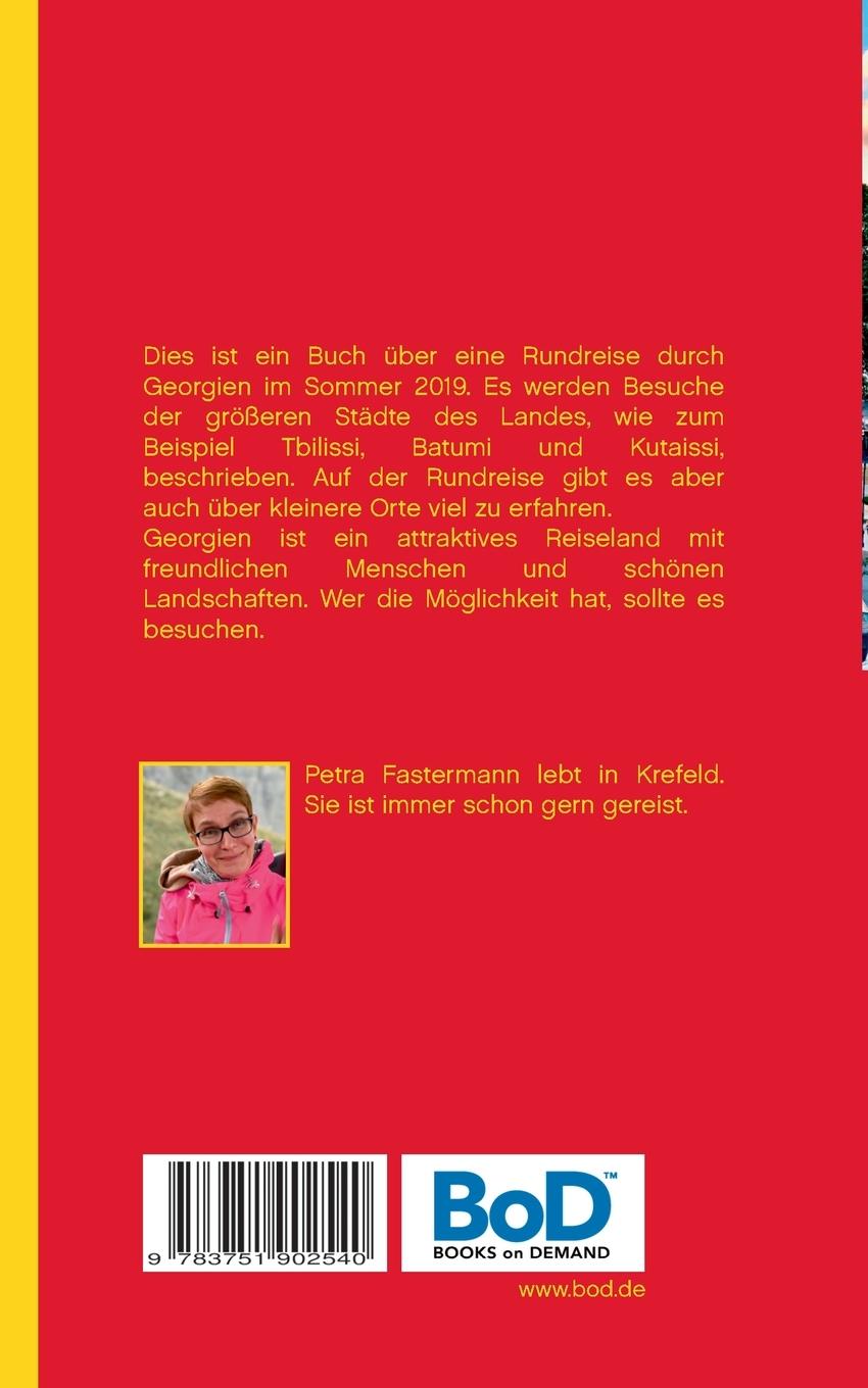 Rückseite: 9783751902540 | Reise durch Georgien | Ein Erlebnisbericht | Petra Fastermann | Buch