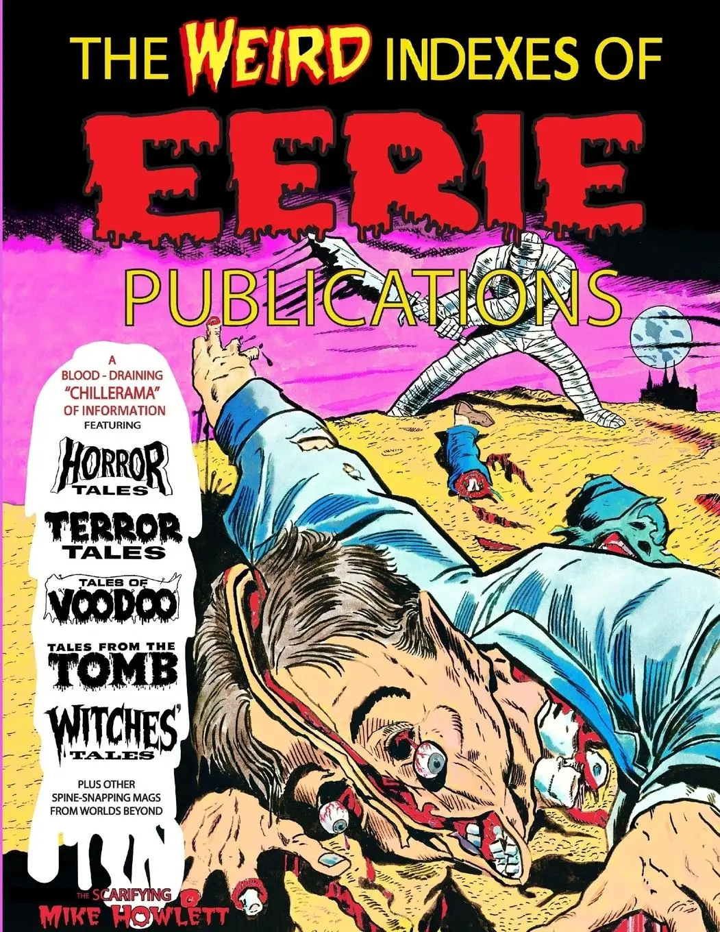 Cover: 9781300262640 | The Weird Indexes of Eerie Publications | Mike Howlett | Taschenbuch