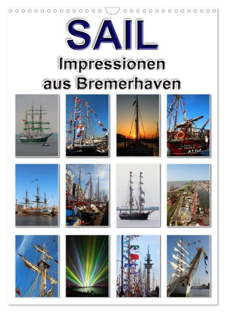Cover: 9783457032640 | Sail - Impressionen aus Bremerhaven (Wandkalender 2025 DIN A3...