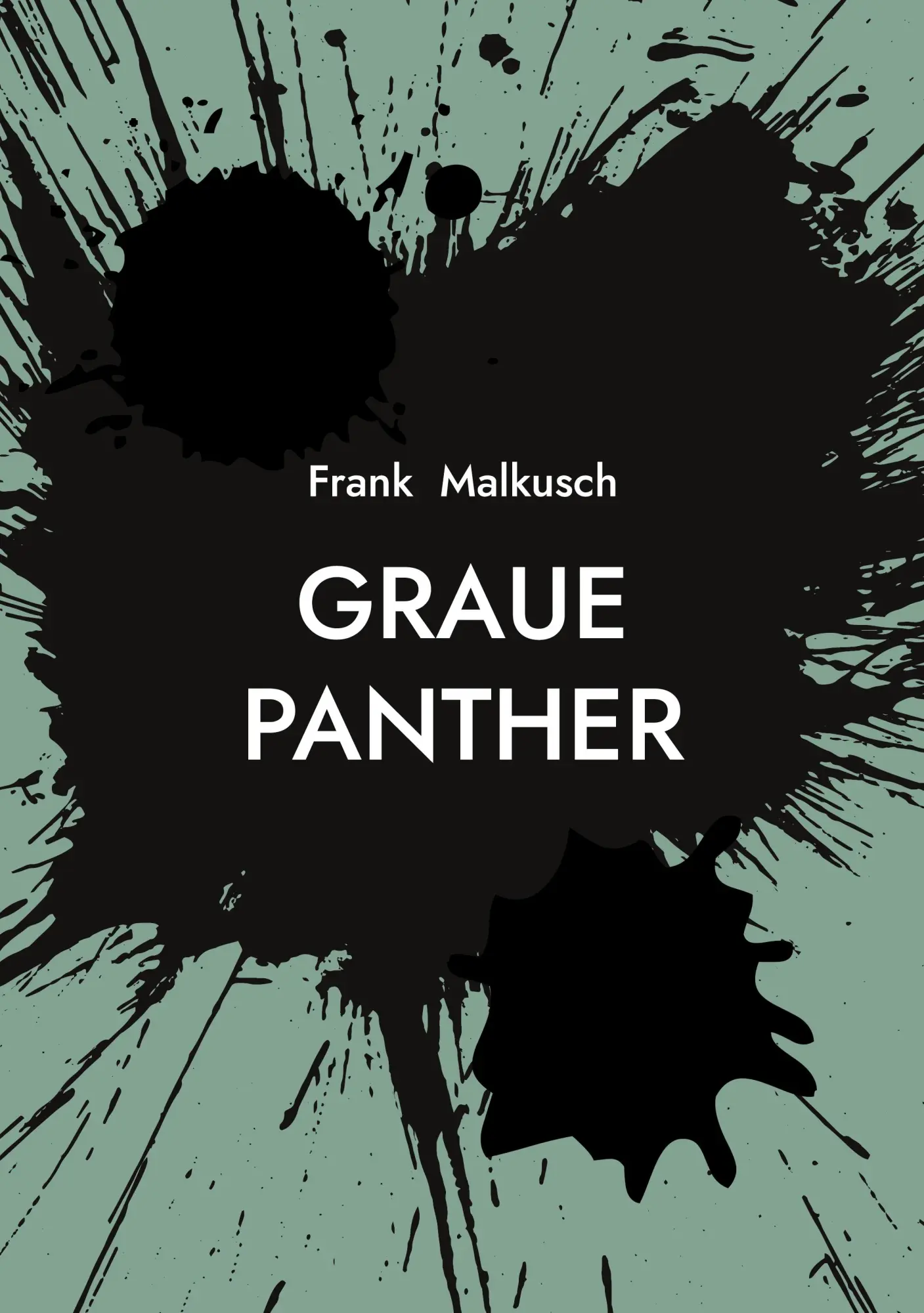 Cover: 9783769362640 | Graue Panther | Frank Malkusch | Taschenbuch | 394 S. | Deutsch | 2026