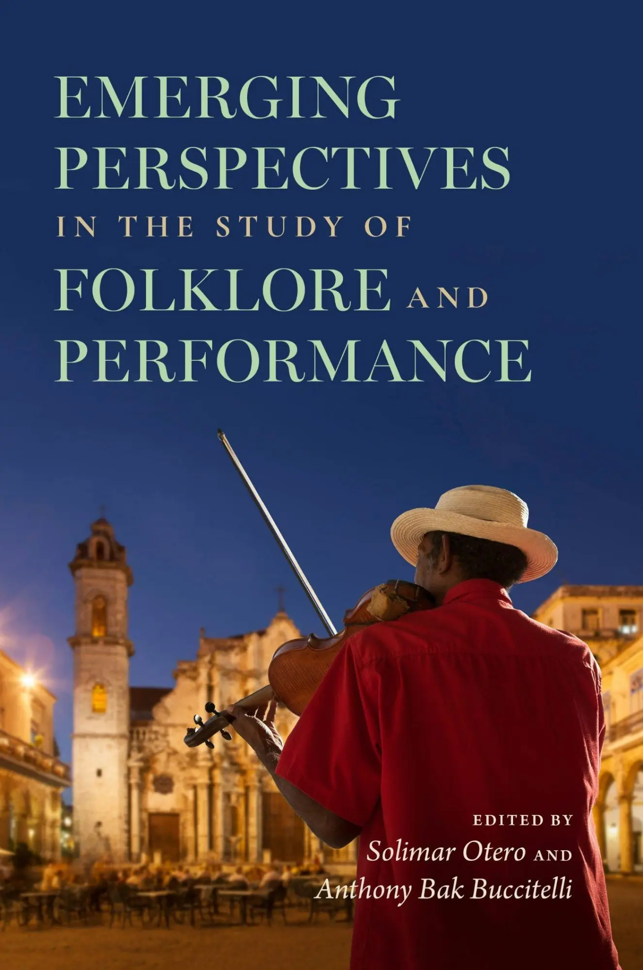 Cover: 9780253072740 | Emerging Perspectives in the Study of Folklore and Performance | Buch