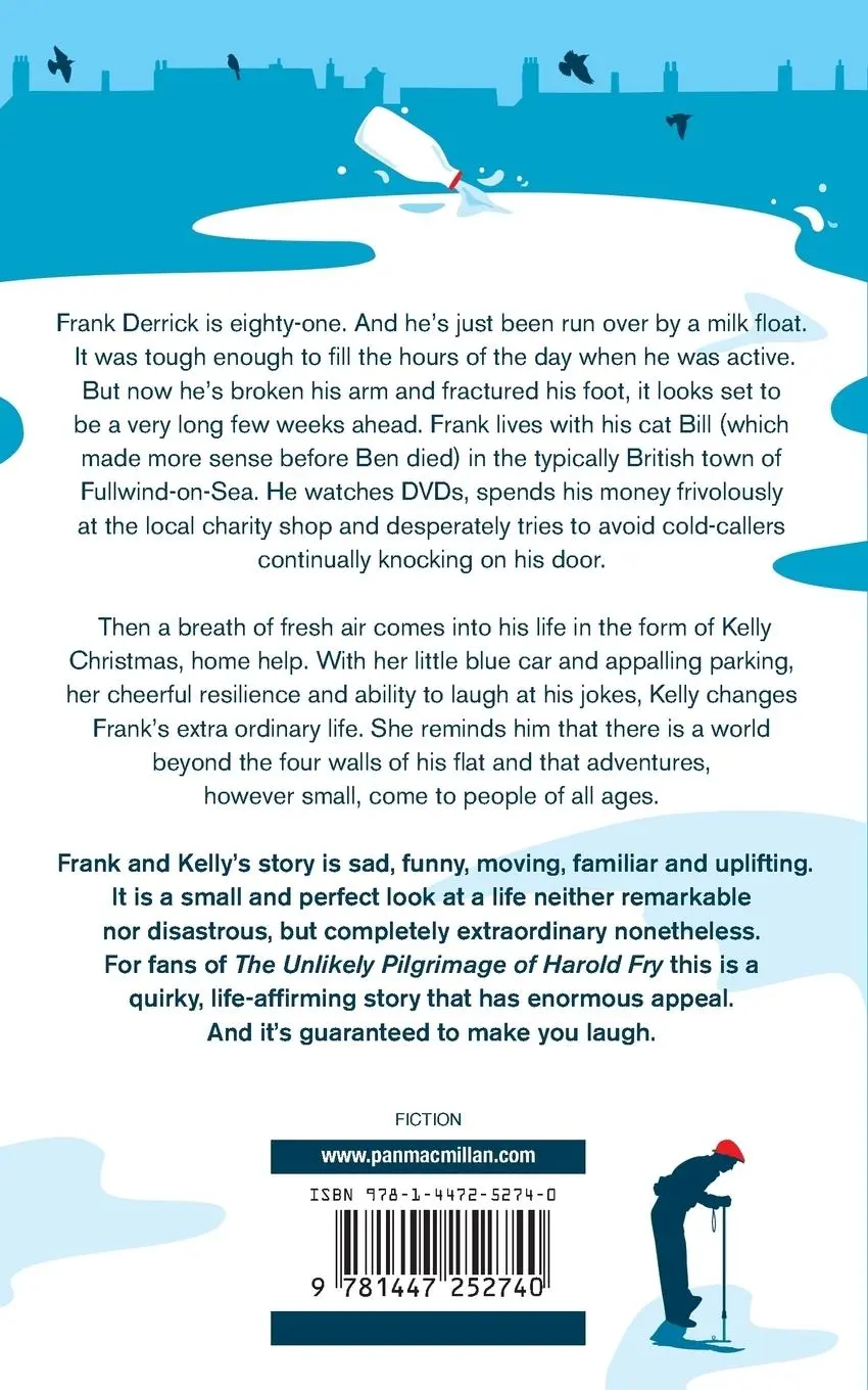Rückseite: 9781447252740 | The Extra Ordinary Life of Frank Derrick, Age 81 | J. B. Morrison