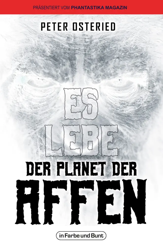 Cover: 9783959362740 | Es lebe der Planet der Affen | Peter Osteried | Taschenbuch | 412 S.