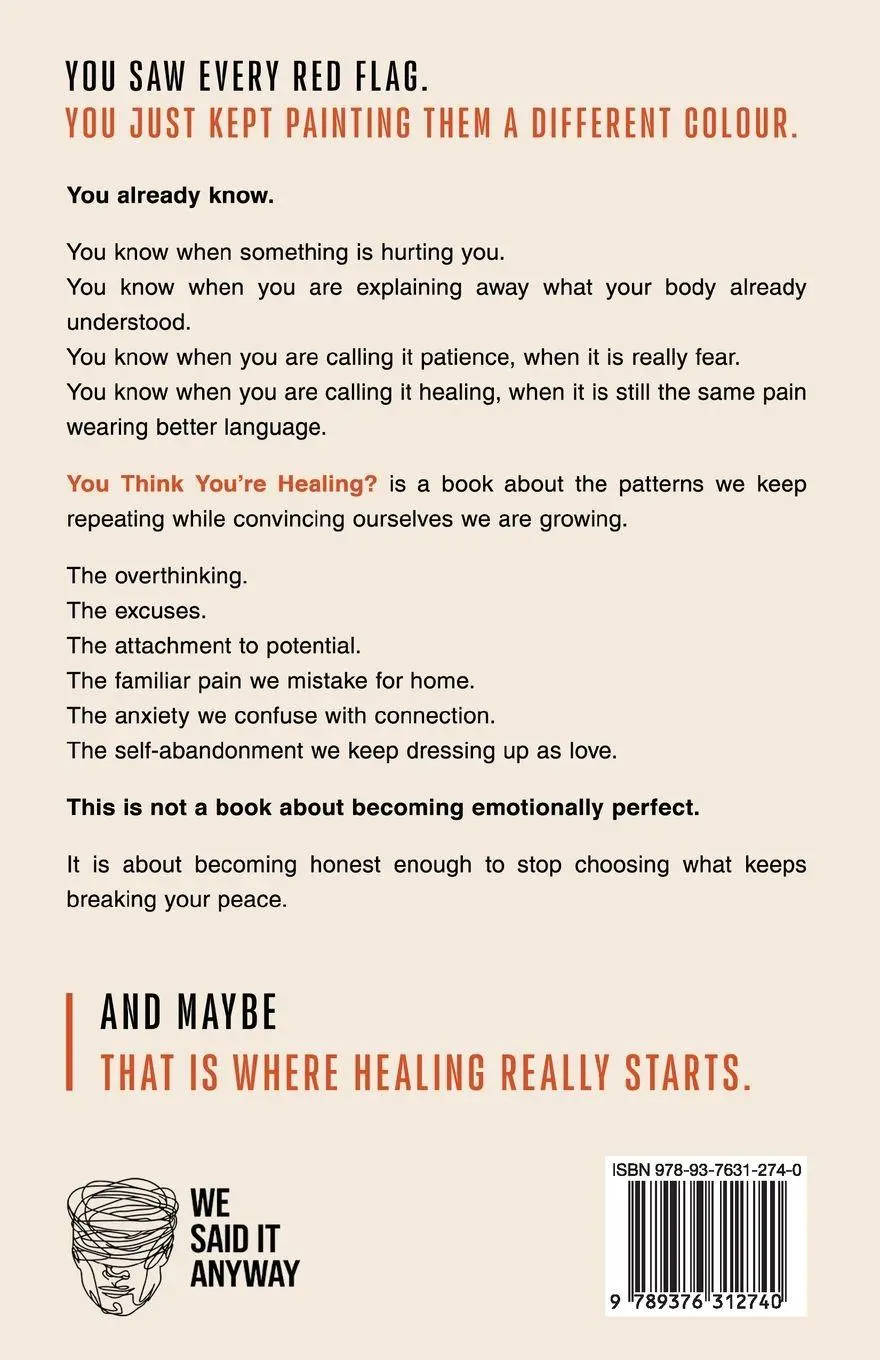 Rückseite: 9789376312740 | You Think You're Healing? - The Uncomfortable Truth About Why You...