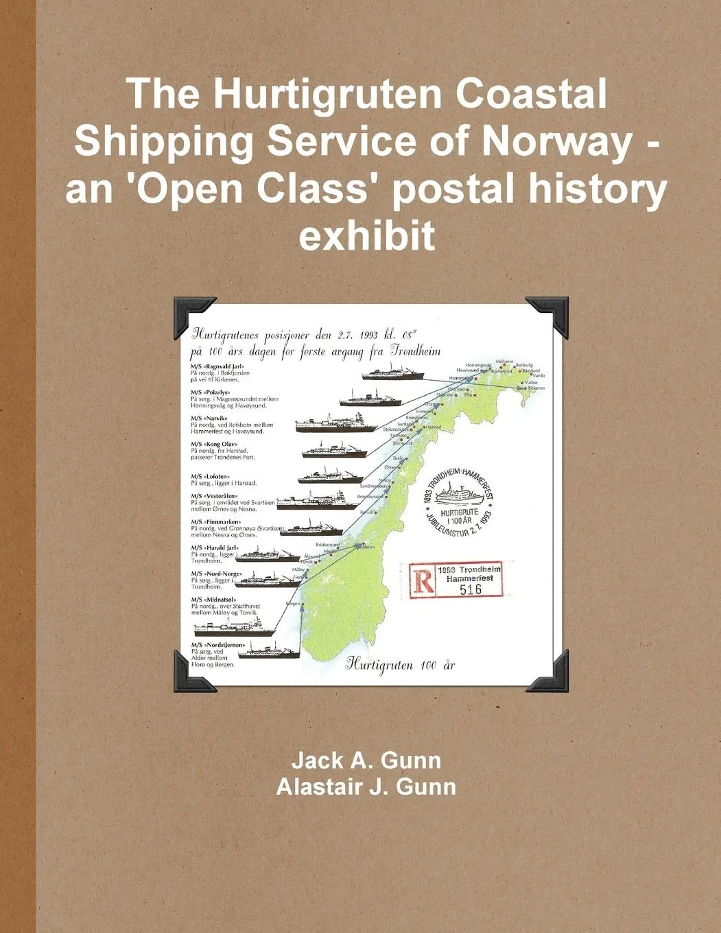 Cover: 9781471762840 | The Hurtigruten Coastal Shipping Service of Norway- An 'Open...