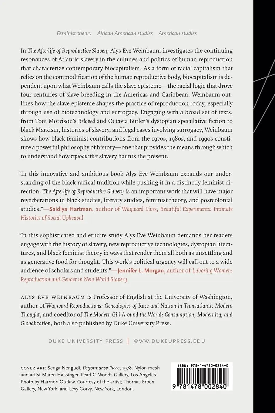 Rückseite: 9781478002840 | The Afterlife of Reproductive Slavery | Alys Eve Weinbaum | Buch