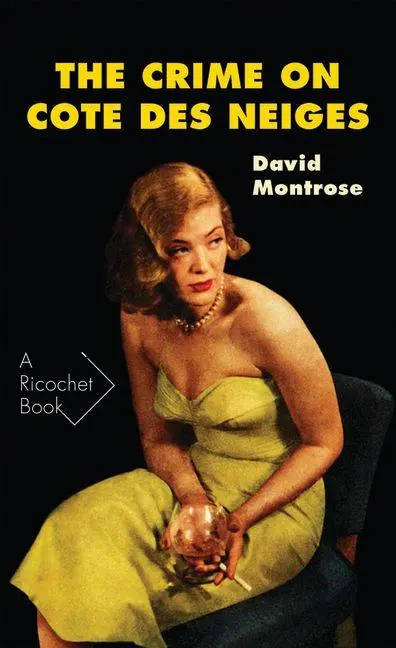 Cover: 9781550652840 | The Crime on Cote Des Neiges | David Montrose | Taschenbuch | Englisch