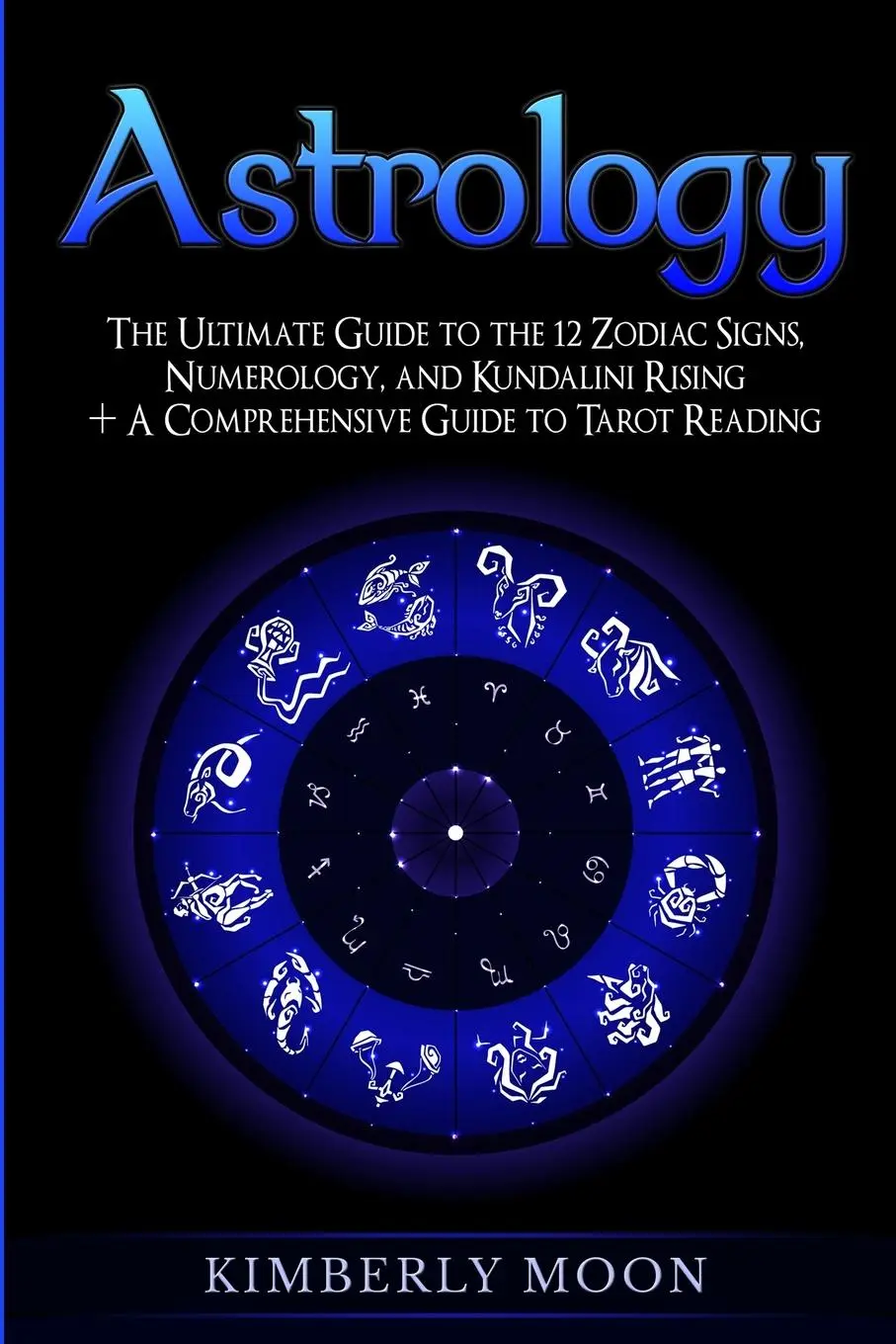 Cover: 9781950922840 | Astrology | Kimberly Moon | Taschenbuch | Kartoniert / Broschiert
