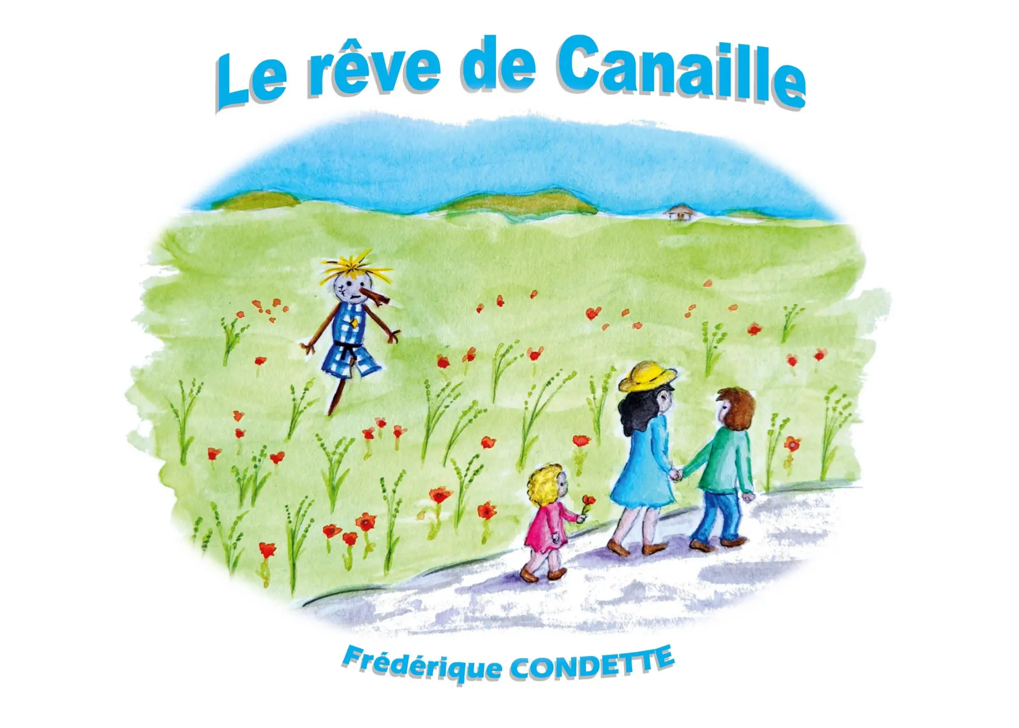 Le rêve de Canaille