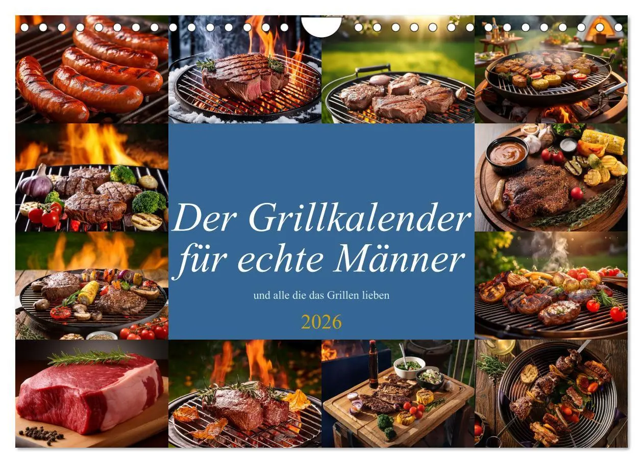 Cover: 9783457942840 | Der Grillkalender für echte Männer (Wandkalender 2026 DIN A4 quer),...