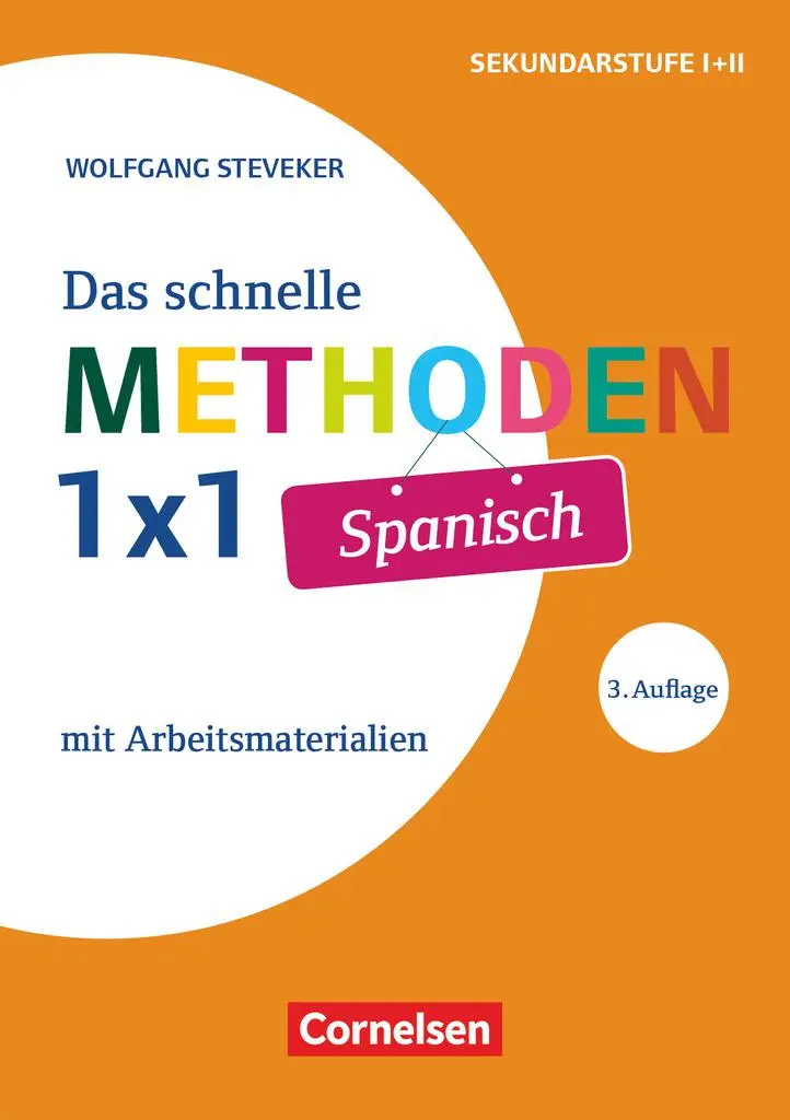 Cover: 9783589162840 | Fachmethoden: Das schnelle Methoden-1x1 Spanisch | Wolfgang Steveker